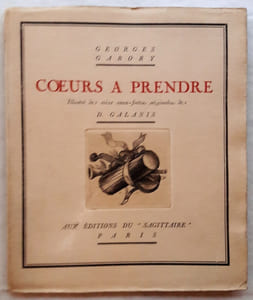 Coeurs à prendre. Illustré de seize eaux-fortes originales de D. Galanis.