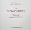 La Pharmacienne. Lithographies originales en couleurs de Pierre Eugène Clairin. . GIRAUDOUX (Jean). 