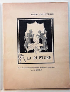 La Rupture. Conte en vers par Albert Christophle. Illustré de grandes compositions formant encadrement de chaque page par A. Robida.
