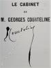 Exposition du Cabinet de M. Georges Courteline, du 21 novembre au 2 décembre 1927. Catalogue précédé d'un avertissement de M. Robert Rey. Présentation ...