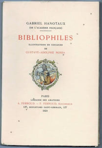 Bibliophiles. Illustrations en couleurs de Gustave-Adolphe Mossa.