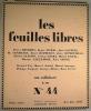 REVUE Les Feuilles Libres. N°44. 7ème année. Nov-Déc. 1926.. COCTEAU (Jean), TZARA (Tristan), CENDRARS (Blaise), etc...