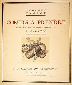 Coeurs à prendre. Illustré de seize eaux-fortes originales de D. Galanis.. GALANIS. GABORY (Georges).