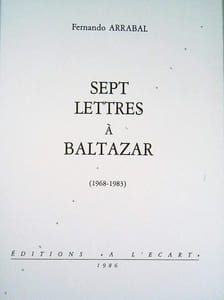 Sept lettres à Baltazar ( 1968-1983).