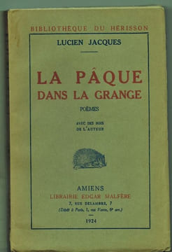La Pâque dans la grange. Poèmes. Avec des bois de l'auteur.. JACQUES (Lucien). 