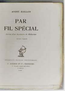 Par Fil Spécial. Carnet d'un secrétaire de rédaction.