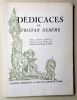 Dédicaces. Petit volume publié à l'occasion de la Vente d'un Amateur du Village de Passy. . DEREME (Tristan). 