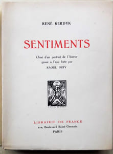 Sentiments. Orné d'un portrait par l'auteur gravé à l'eau-forte par Raoul Dufy.