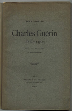 Charles Guérin 1873-1907.Avec dix gravures et deux autographes. . VIOLLIS (Jean). 