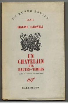 Un châtelain des Hautes-Terres. Traduit de l'américain par Robert Vidal. . CALDWELL (Erskine).