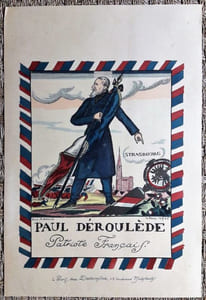 Paul Déroulède patriote français. 