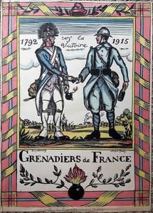 Grenadiers de France 1792 vers la victoire 1915.