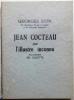 Jean Cocteau ou l'illustre inconnu. Avant-propos de Colette.. SION (Georges).