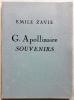 G. Apollinaire, souvenirs.. ZAVIE (Emile).