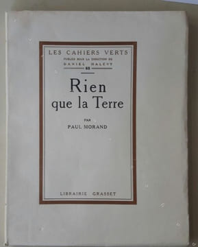 Rien que la terre. Voyage.. MORAND (Paul).