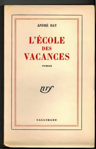 L'école des vacances. Roman. 