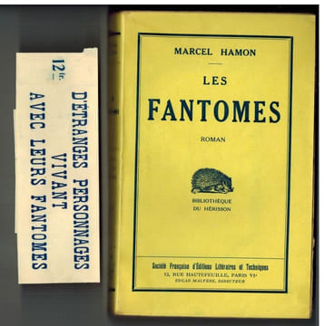 Les Fantômes. Roman. . HAMON (Marcel). 