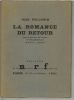 La romance du retour. Portrait de l'auteur en lithographie par Raoul Dufy.. PELLERIN (Jean). 
