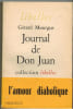 Journal de Don Juan. . MOURGUE (G&eacute;rard). 