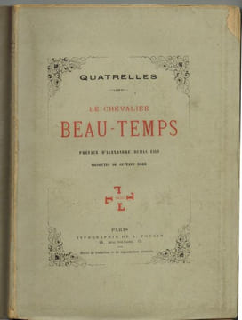 Le chevalier Beau-Temps. Préface d'Alexandre Dumas Fils. Vignettes de Gustave Doré.. QUATRELLES.