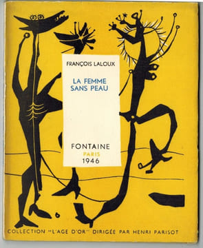 La femme sans peau.. LALOUX (François).