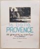 La Belle Provence. 26 gravures au canif par Tilmans. Préface par Marcel Provence.. TILMANS.