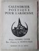 Calendrier poétique de l'Ardenne. Poèmes d'André Payer. Bois originaux de Morin-Jean.. PAYER (André).