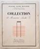 Collection de Monsieur André G ***. Beaux-Arts. Décoration. Modes. Livres illustrés. Architecture.Editions originales. Dessins et gravures modernes. ...
