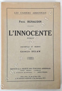L'Innocente . Roman. Aquarelle et dessins de Georges Delaw.