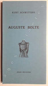 Auguste Bolte. Traduit de l'allemand par Robert Valançay. Avec un portrait de l'héroine par Max Ernst.