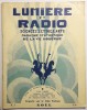 Lumière et Radio. Sciences, Lettres, Arts. Magazine synthétique de la Vie Moderne. Décembre 1929.. REVUE.