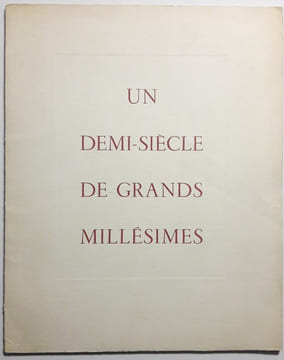Un demi-siècle de grands millésimes. Peintures de Roland Oudot. Avant-propos de Henry Clos Jouve. Huitième Exposition-Dégustation Patriarche.. OUDOT ...