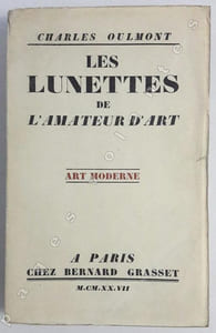 Les lunettes de l'amateur d'art. Art moderne.