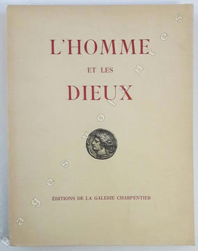 L' Homme et les Dieux. Double florilège d'art et de poésie. . VAUDOYER (Jean-Louis).