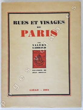 Rues et visages de Paris. Eau-forte de Jean Donnay.. LARBAUD (Valery).
