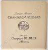 Douze menus- partitions. Chansons anciennes. Edités par le Champagne Delbeck à Reims.. TOLMER.