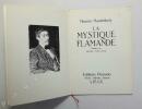 La mystique flamande. Préface de Franz Hellens.. MAETERLINCK (Maurice). 