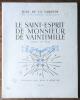 Le Saint-Esprit de Monsieur de Vaintimille. Conte de Noël. Illustré par Jean A.Mercier.. LA VARENDE (Jean de).