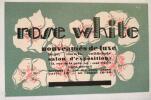 Rose White. Nouveautés de luxe. Bags, Shawls, colifichets. Salon d'exposition, 10 rue de la Paix.. PUBLICITE. 