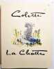 La Chatte. 30 lithographies originales de Jean A. Mercier.. COLETTE.