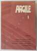 Revue Argile. I. Hiver 1973.. COLLECTIF.