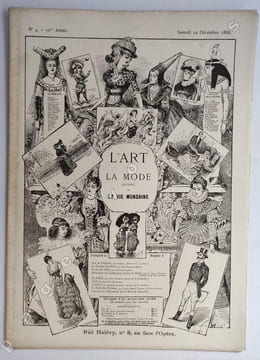 "L'Art et la Mode". Journal de la vie mondaine. Rédacteur en chef H. de Hem. 23 Octobre 1886 ( N°47), 30 Octobre 1886 ( N°48), 29 Avril 1887 ( N°22), ...