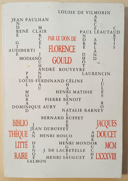 Par le Don de Florence Gould. Préface de Dominique Aury. Catalogue établi par Nicole Prévot et Jacqueline Zacchi sous la direction de François ...