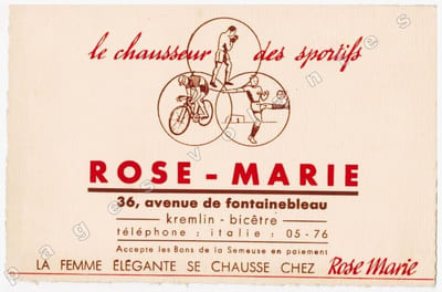 Rose-Marie, 36 Avenue de Fontainebleau, au Kremlin-Bicêtre. Le chausseur des sportifs. La Femme élégante se chausse chez Rose Marie.