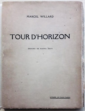 Tour d'horizon. Dessins de Raoul Dufy.. WILLARD (Marcel).