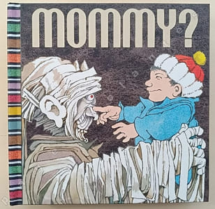 Mommy ?