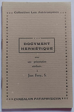 Document hermétique avec une présentation attribuée à Jean Ferry, S.. FERRY (Jean). 