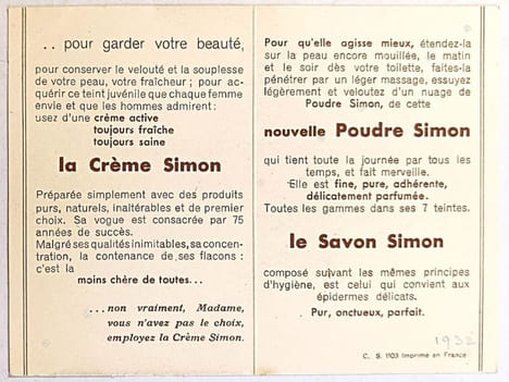 Vous n'avez pas le choix Madame...pour garder votre beauté. Crème, poudre et savon Simon.. BEAUTE.
