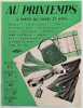 Au Printemps. Modes, colifichets, maroquinerie, chaussures, etc. A partir du mardi 27 avril 1937.. MODE.