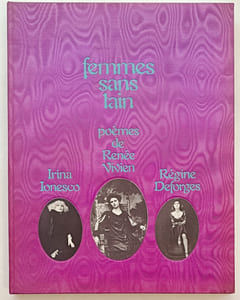 Femmes sans tain. Poèmes de Renée Vivien.